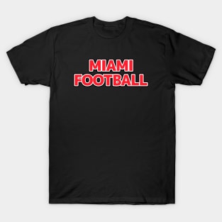 DEC-58 MIAMI FOOTBALL T-Shirt